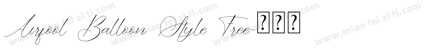 Airfool Balloon Style Free字体转换